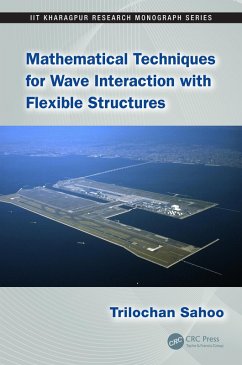 Mathematical Techniques for Wave Interaction with Flexible Structures (eBook, ePUB) - Sahoo, Trilochan