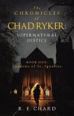 The CHRONICLES of CHAD RYKER