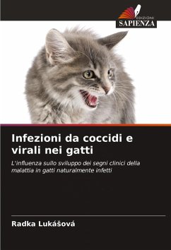 Infezioni da coccidi e virali nei gatti - Lukásová, Radka