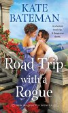 Road Trip with a Rogue Road Trip with a Rogue