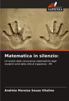 Matematica in silenzio: - Souza Vitalino, Andréia Maraiza