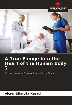 A True Plunge into the Heart of the Human Body 2 - Djimbila Kazadi, Victor