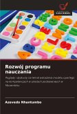 Rozwój programu nauczania Rozwój programu nauczania