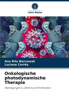 Onkologische photodynamische Therapie - Barcessat, Ana Rita;Corrêa, Luciana