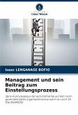 Management und sein Beitrag zum Einstellungsprozess