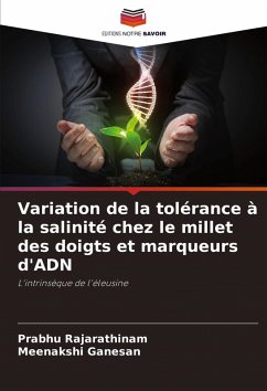 Cover Variation de la tolérance à la salinité chez le millet des doigts et marqueurs d'ADN