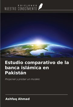 Estudio comparativo de la banca islámica en Pakistán - Ahmad, Ashfaq