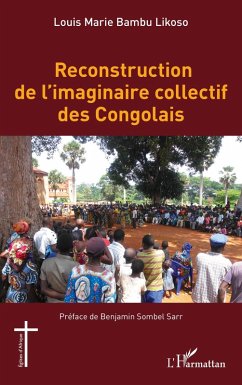 Reconstruction de l'imaginaire collectif des Congolais Cover Reconstruction de l'imaginaire collectif des Congolais