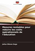 Mesures rentables pour réduire les coûts opérationnels de l'éducation Mesures rentables pour réduire les coûts opérationnels de l'éducation