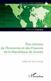 Être ministre de l'Économie et des Finances de la République de Guinée Être ministre de l'Économie et des Finances de la République de Guinée