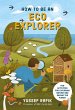 How to Be an Eco Explorer - Bild 1
