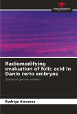 Radiomodifying evaluation of folic acid in Danio rerio embryos