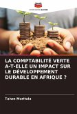 LA COMPTABILITÉ VERTE A-T-ELLE UN IMPACT SUR LE DÉVELOPPEMENT DURABLE EN AFRIQUE ?