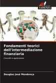 Fondamenti teorici dell'intermediazione finanziaria