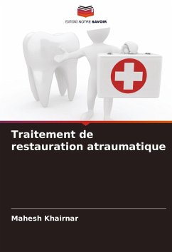 Cover Traitement de restauration atraumatique