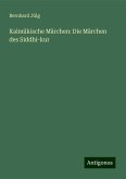 Kalmükische Märchen: Die Märchen des Siddhi-kur