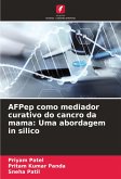 AFPep como mediador curativo do cancro da mama: Uma abordagem in silico AFPep como mediador curativo do cancro da mama: Uma abordagem in silico
