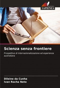 Scienza senza frontiere - Cunha, Dileine da;Neto, Ivan Rocha