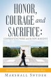 Honor, Courage and Sacrifice - Bild 1