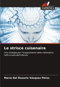 Le strisce cuisenaire - Vázquez Pérez, María Del Rosario