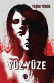 Yüz Yüze Yüz Yüze