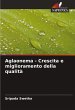 Aglaonema - Crescita e miglioramento... - Bild 1