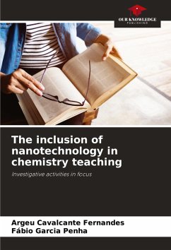 The inclusion of nanotechnology in chemistry teaching - Fernandes, Argeu Cavalcante;Penha, Fábio Garcia