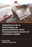 Importance de la technologie de géolocalisation dans l'enseignement ouvert et à distance (EOD)