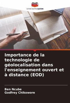 Cover Importance de la technologie de géolocalisation dans l'enseignement ouvert et à distance (EOD)