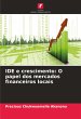 IDE e crescimento: O papel dos mercados... - Bild 1