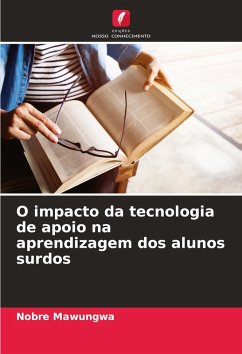 Cover O impacto da tecnologia de apoio na aprendizagem dos alunos surdos
