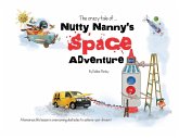 Nutty Nanny's Space Adventure Nutty Nanny's Space Adventure