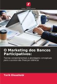 O Marketing dos Bancos Participativos: