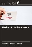 Mediación en bata negra Mediación en bata negra
