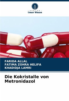 Cover Die Kokristalle von Metronidazol