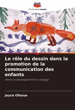 Cover Le rôle du dessin dans la promotion de la communication des enfants