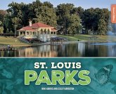 St. Louis Parks, Second Edition St. Louis Parks, Second Edition
