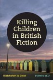 Killing Children in British Fiction