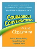 Courageous Conversations in the Classroom