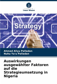 Cover Auswirkungen ausgewählter Faktoren auf die Strategieumsetzung in Nigeria