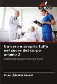 Un vero e proprio tuffo nel cuore del corpo umano 2