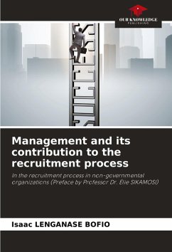 Management and its contribution to the recruitment process - BOFIO, Isaac LENGANASE