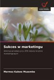 Sukces w marketingu Sukces w marketingu
