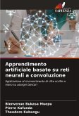 Apprendimento artificiale basato su reti neurali a convoluzione Apprendimento artificiale basato su reti neurali a convoluzione