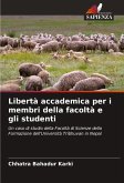 Libertà accademica per i membri della facoltà e gli studenti Libertà accademica per i membri della facoltà e gli studenti