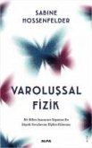 Varolussal Fizik Varolussal Fizik