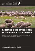 Libertad académica para profesores y estudiantes