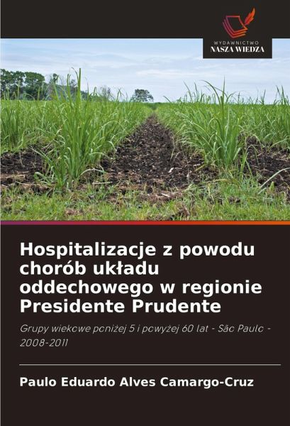 Hospitalizacje z powodu chorób uk¿adu oddechowego w regionie Presidente Prudente