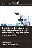 Estudio de los niveles de adsorción del rojo Congo mediante nanopartículas de magnetita