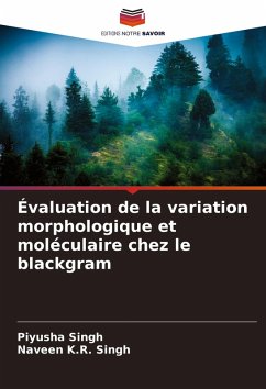Cover Évaluation de la variation morphologique et moléculaire chez le blackgram